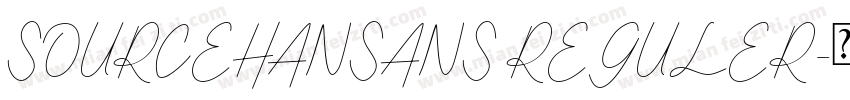 SOURCEHANSANS REGULER字体转换